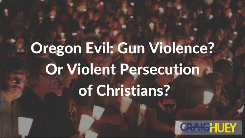 Oregon's Dilemma: Gun Violence or Aggressive Persecution of Christians?
