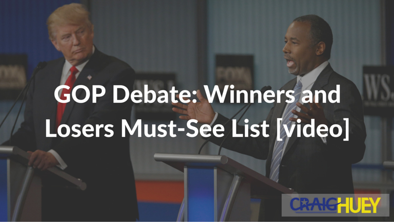 Must-watch list of winners and losers from the GOP debate