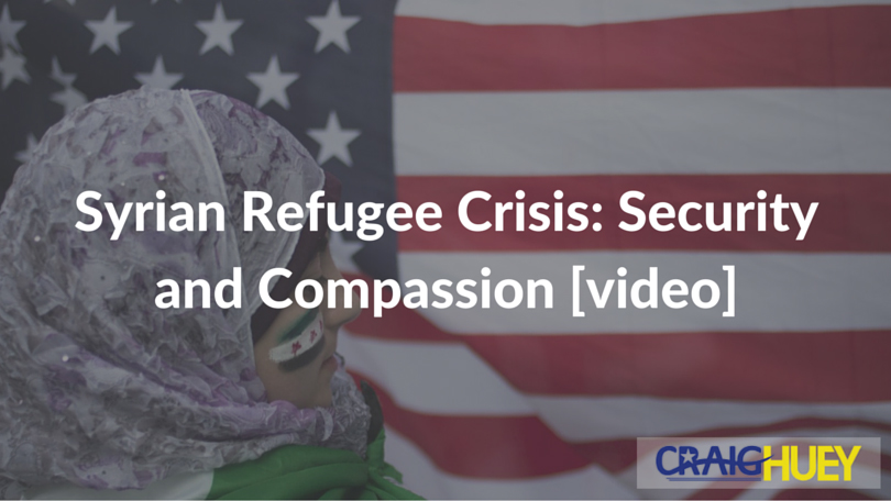 Security and Compassion in the Syrian Refugee Crisis