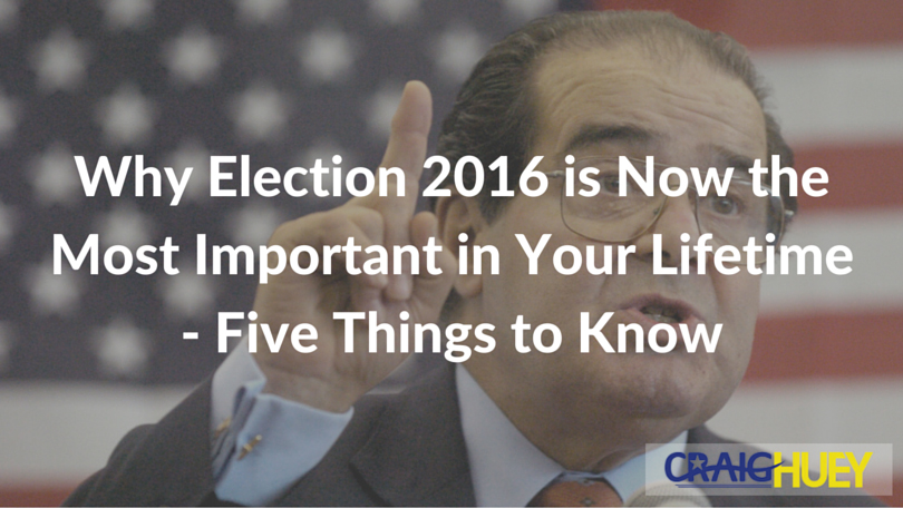 The significance of the 2016 election now stands as the most crucial in your lifetime—here are five key points to understand.