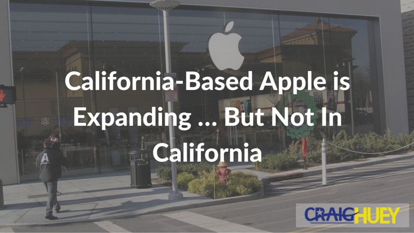 Apple, Headquartered in California, Expands Operations Beyond the State