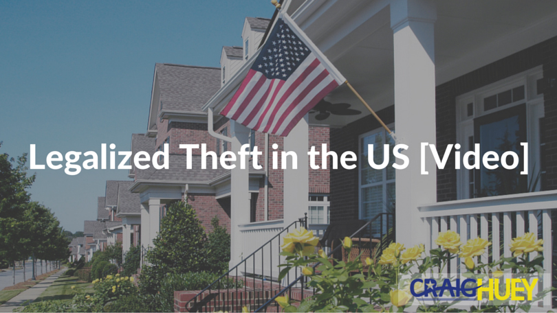 Legalized Theft in the US