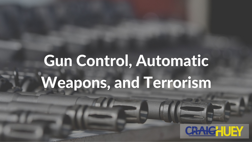 Firearm Regulation, Automatic Weapons, and Terrorism