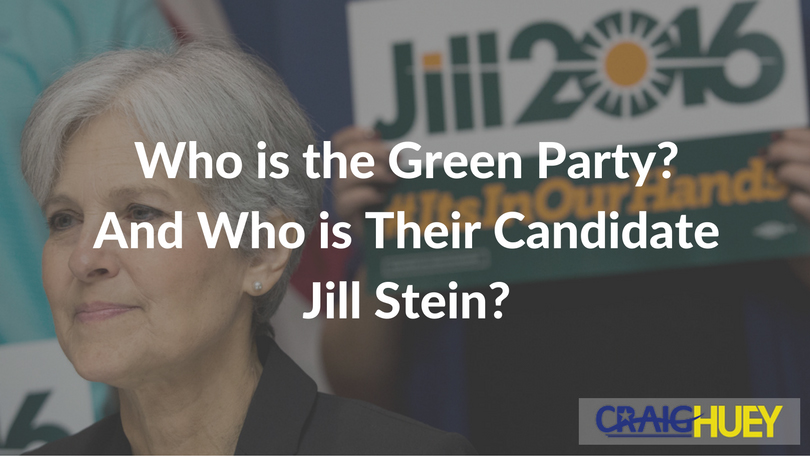 Who Are the Members of the Green Party? And who is their nominee, Jill Stein?