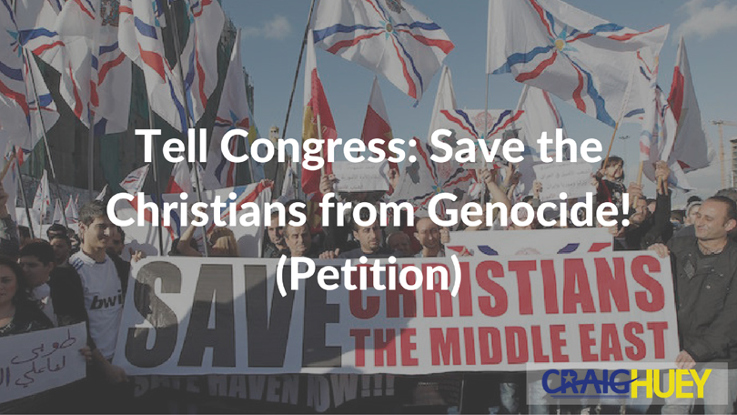 Urge Congress: Protect Christians from Annihilation!