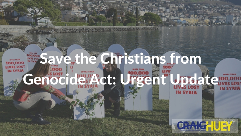 Act to Rescue Christians from Genocide: Critical Update