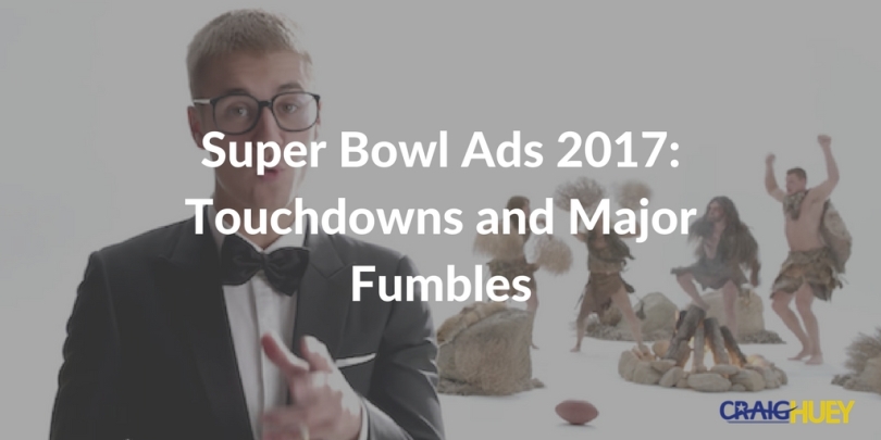 Super Bowl Commercials 2017: Successful Scores and Significant Mishaps