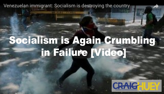 Once More, Socialism is Collapsing in Failure.