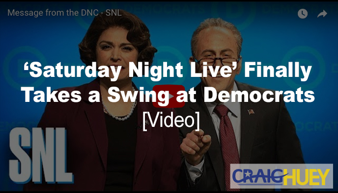 'Saturday Night Live' finally pokes fun at Democrats.