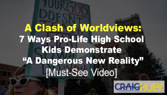 Collision of Perspectives: 7 Instances Where Pro-Life High School Students Illustrate "An Alarming New Situation"