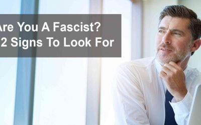 Finally… Are You a Fascist? 12 Signs to Look For [Hilarious Spoof].
