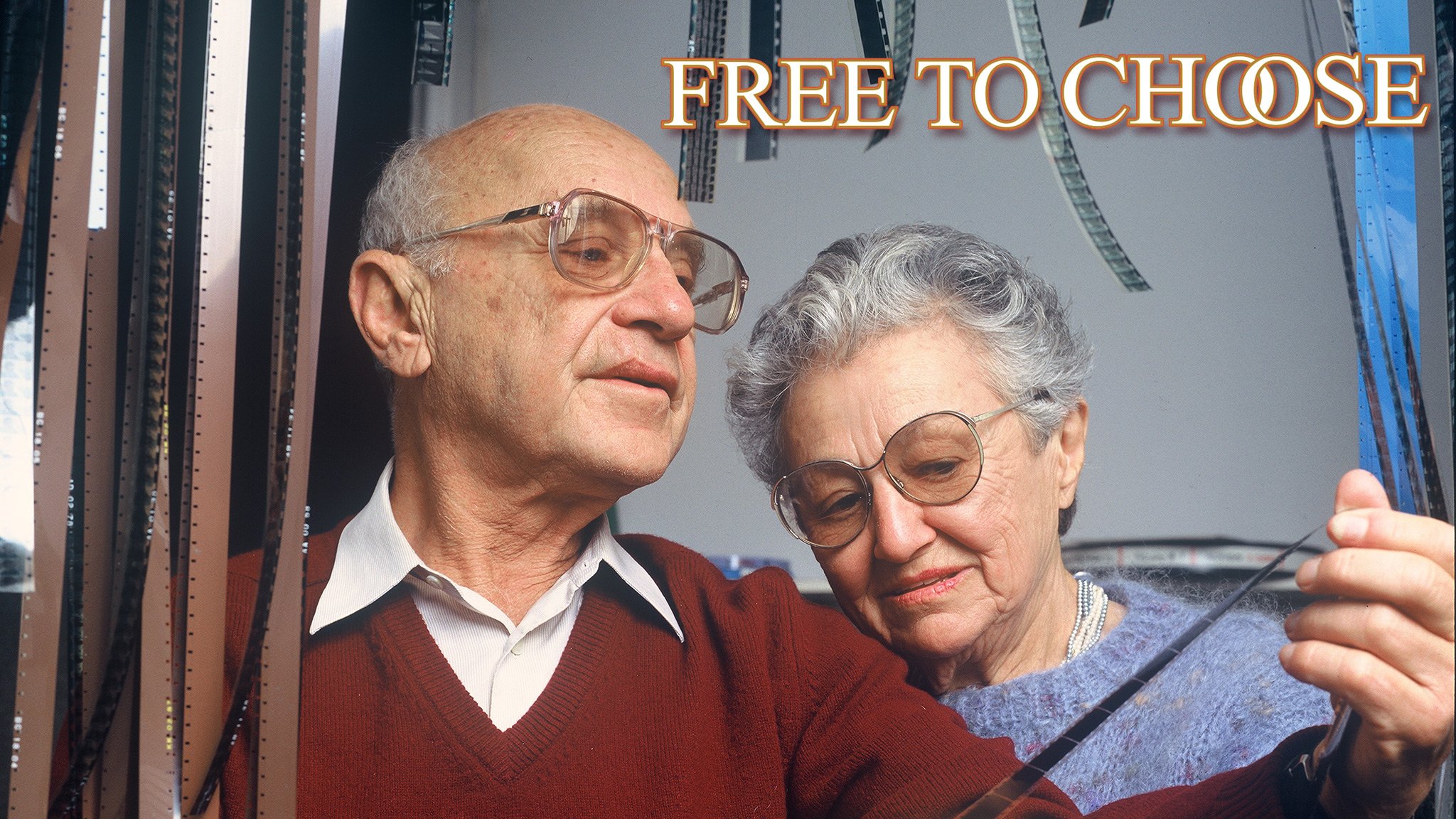 Free to Choose The Brilliance of Nobel Prize Winning Economist Milton